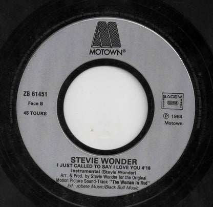 Stevie Wonder : I Just Called To Say I Love You (7", Single)