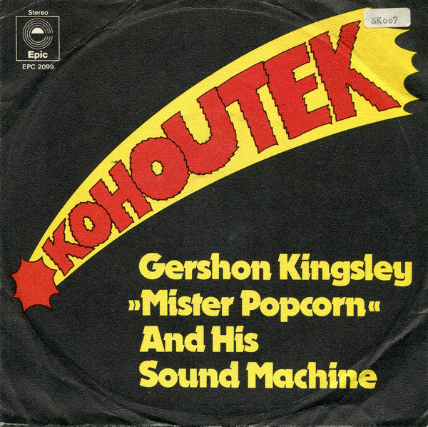 Gershon Kingsley : Kohoutek (7", Single)