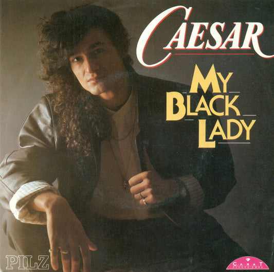 Caesar (5) : My Black Lady (7", Single)