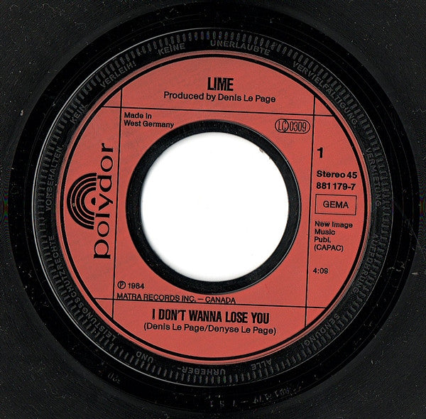 Lime (2) : I Don't Wanna Lose You (7")