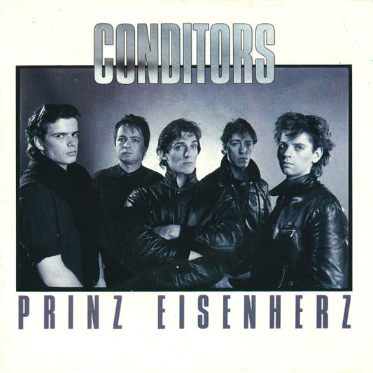 Conditors* : Prinz Eisenherz (7", Single)