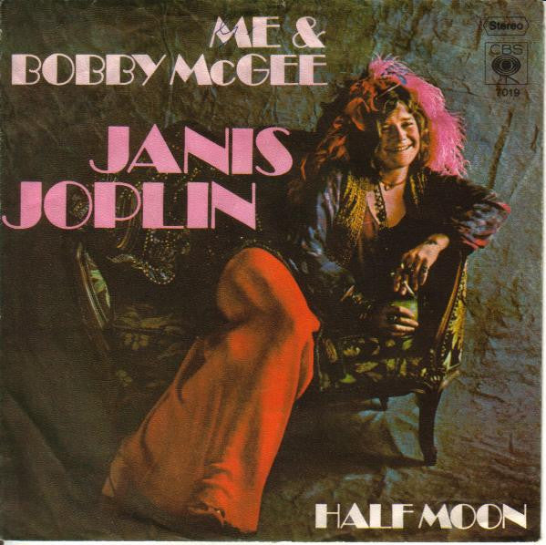 Janis Joplin : Me And Bobby McGee / Half Moon (7", Single)