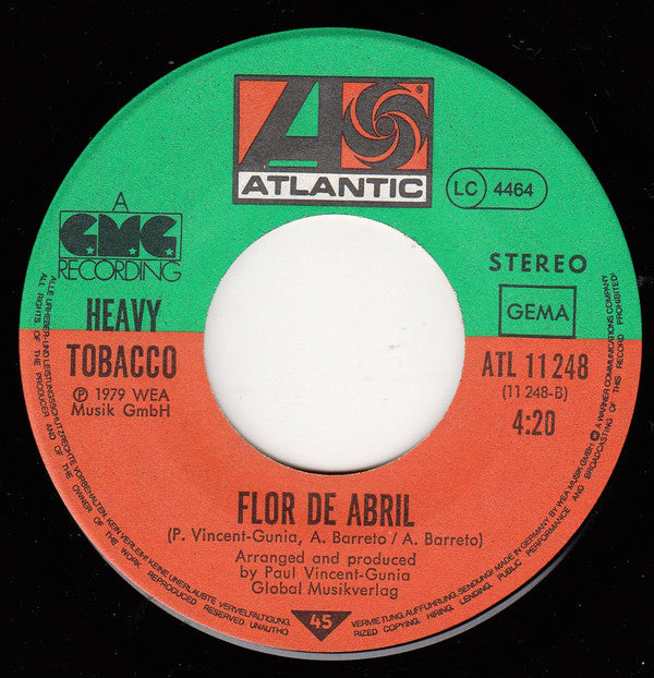 Heavy Tobacco : Na-Na-Na (Un Dia De Sol ) (7", Single)