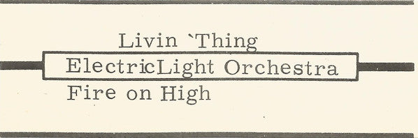 Electric Light Orchestra : Livin' Thing (7", Single)