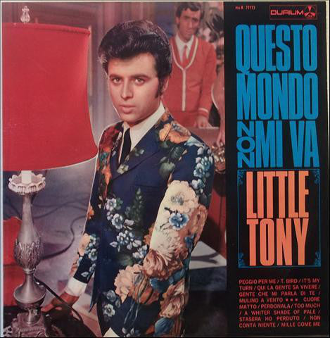 Little Tony : Questo Mondo Non Mi Va (LP, Album)