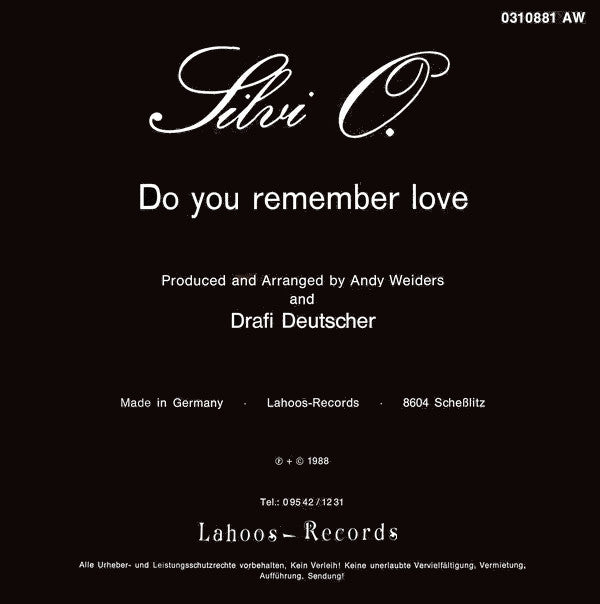 Silvi O. : Do You Remember Love (7", Single)