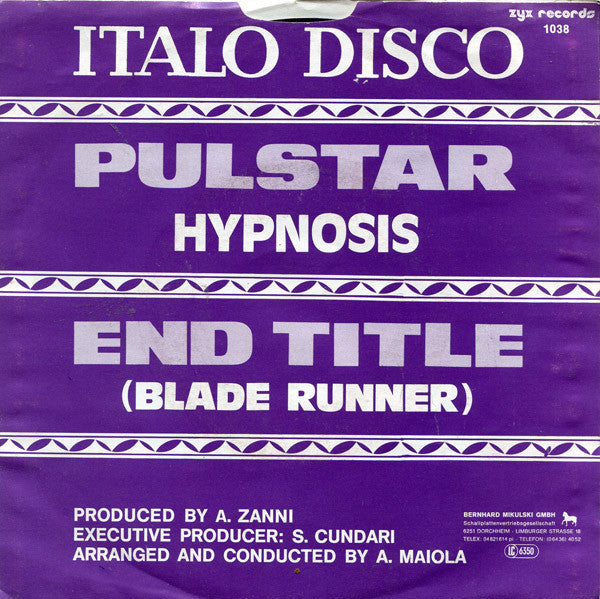 Hypnosis* : Pulstar / End Title (Blade Runner) (7", Single)