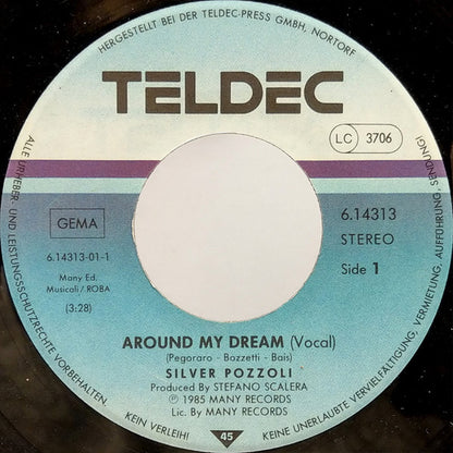 Silver Pozzoli* : Around My Dream (7", Single)