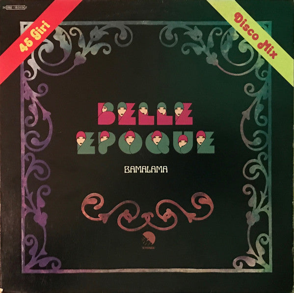 Belle Epoque : Bamalama (12")