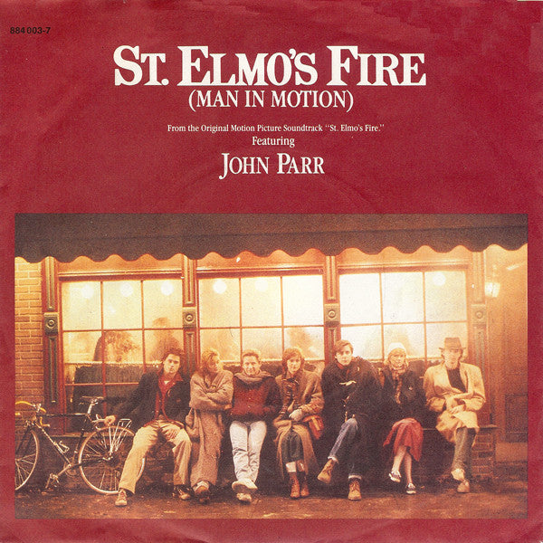 John Parr : St. Elmo's Fire (Man In Motion) (7", Single)