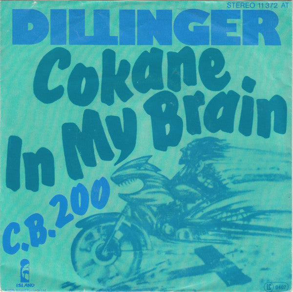 Dillinger : Cokane In My Brain  (7", Single)