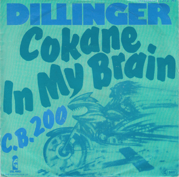 Dillinger : Cokane In My Brain  (7", Single)