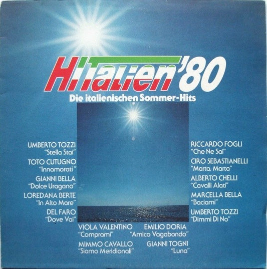 Various : Hitalien'80 (Die Italienischen Sommer-Hits) (LP, Comp)