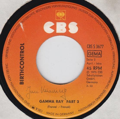 Birth Control : Gamma Ray Part 1+2 (7", Single)