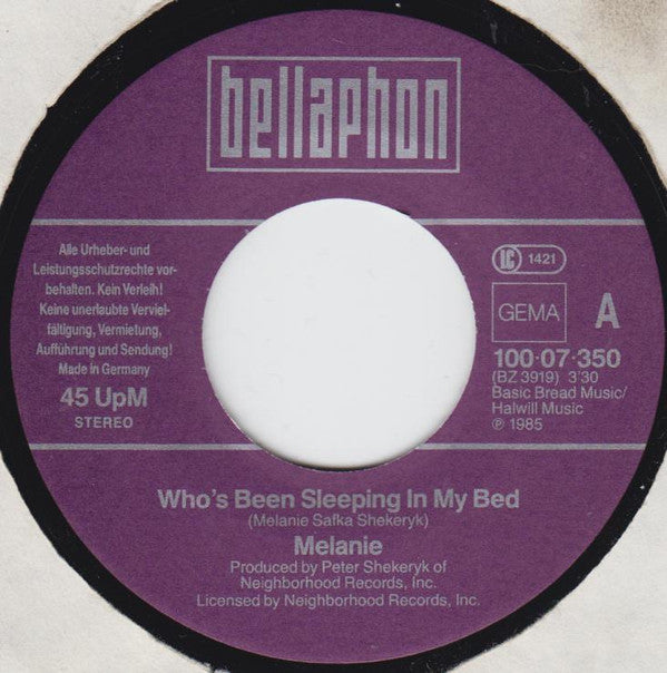 Melanie (2) : Who's Been Sleeping In My Bed (7")