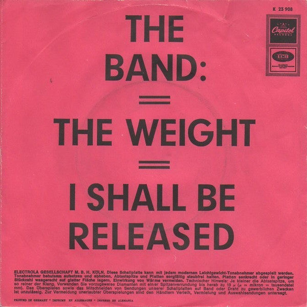 The Band : The Weight / I Shall Be Released (7", Single)