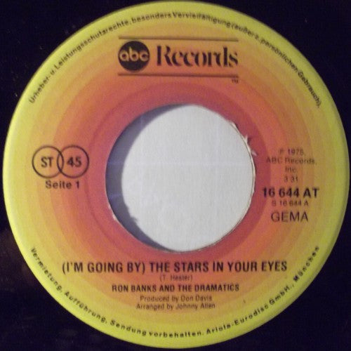 Ron Banks And The Dramatics : (I'm Going By) The Stars In Your Eyes (7")