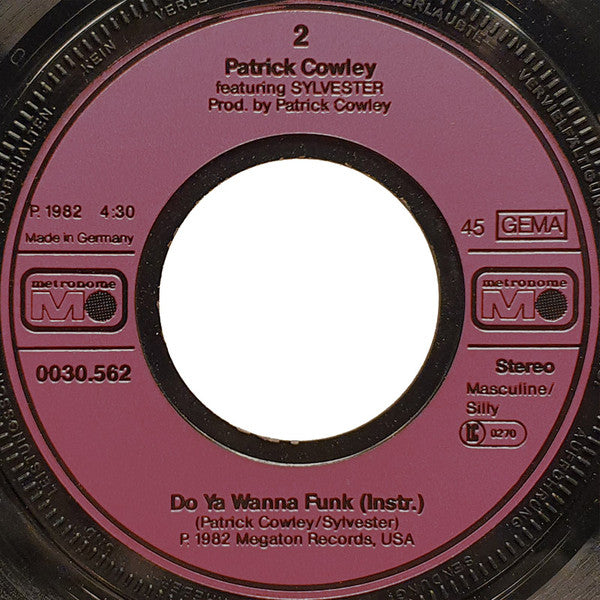 Patrick Cowley Featuring Sylvester : Do Ya Wanna Funk (7", Single)