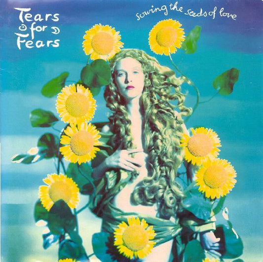 Tears For Fears : Sowing The Seeds Of Love (7", Single)