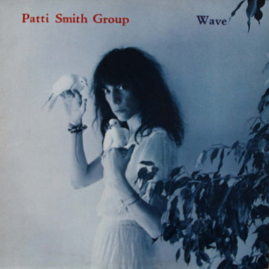 Patti Smith Group : Wave (LP, Album)