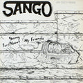 Sango (2) : Song For / About My Friends (LP, Album)