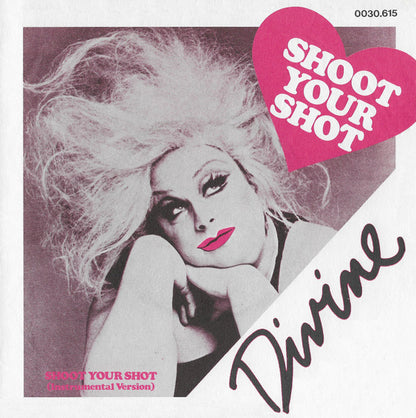 Divine : Shoot Your Shot (7", Single)