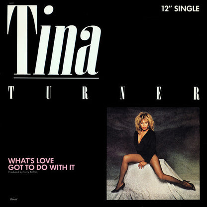 Tina Turner : What's Love Got To Do With It (12", Single)