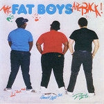 Fat Boys : The Fat Boys Are Back (LP, Album, RE)