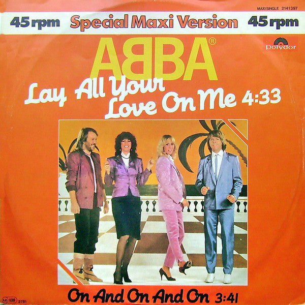 ABBA : Lay All Your Love On Me (12", Maxi)