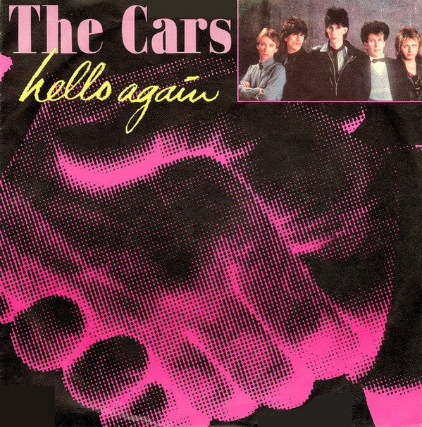 The Cars : Hello Again (7", Single)