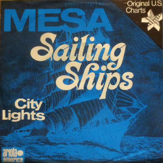 Mesa (9) : Sailing Ships (7", Single)