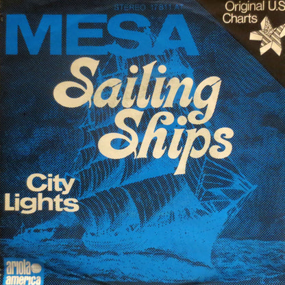 Mesa (9) : Sailing Ships (7", Single)