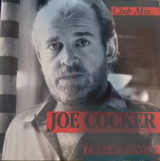 Joe Cocker : Two Wrongs (Club Mix) (12", Maxi)