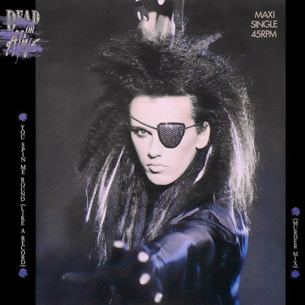 Dead Or Alive : You Spin Me Round (Like A Record) (Murder Mix) (12", Maxi)