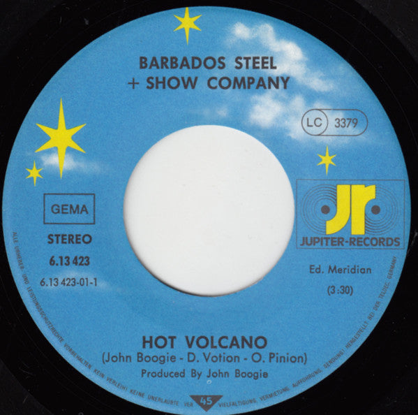 Barbados Steel & Show Company : Hot Volcano (7", Single, Promo)