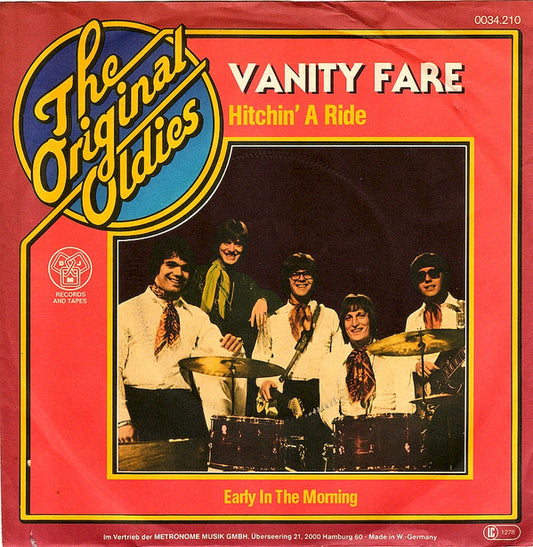 Vanity Fare : Hitchin' A Ride / Early In The Morning (7", RE)