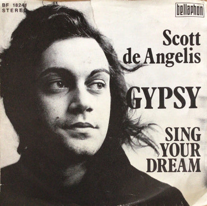 Scott De Angelis : Gypsy (7")