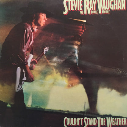 Stevie Ray Vaughan And Double Trouble* : Couldn't Stand The Weather (LP, Album)