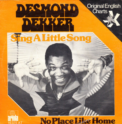 Desmond Dekker : Sing A Little Song (7", Single)