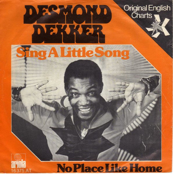 Desmond Dekker : Sing A Little Song (7", Single)