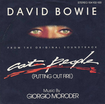 David Bowie : Cat People (Putting Out Fire) (7", Single)