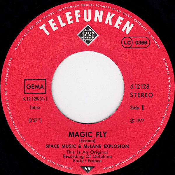 Space Music & McLane Explosion* : Magic Fly / Oxygène (7", Single)