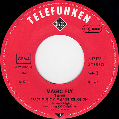 Space Music & McLane Explosion* : Magic Fly / Oxygène (7", Single)