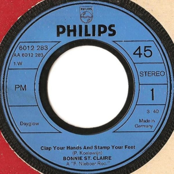 Bonnie St. Claire And Unit Gloria : Clap Your Hands And Stamp Your Feet (7", Single)