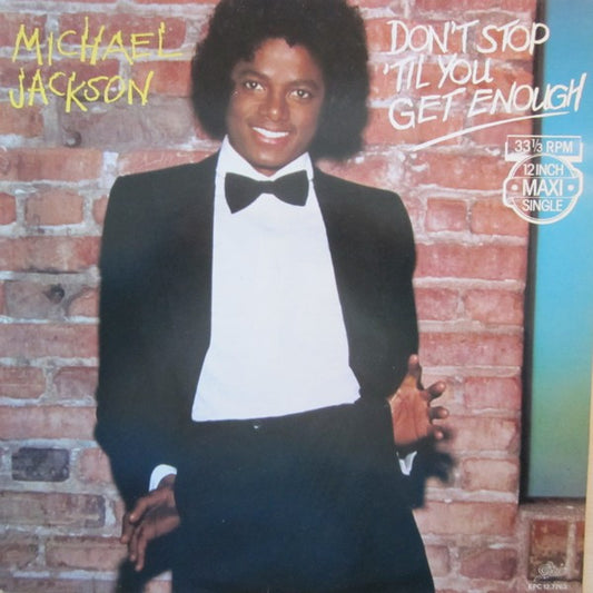 Michael Jackson : Don't Stop 'Til You Get Enough (12", Maxi)