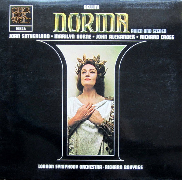 Vincenzo Bellini, Joan Sutherland, Marilyn Horne, John Alexander (7), Richard Cross, The London Symphony Orchestra, Richard Bonynge : Norma (Arien Und Szenen) (LP, Album, RE)