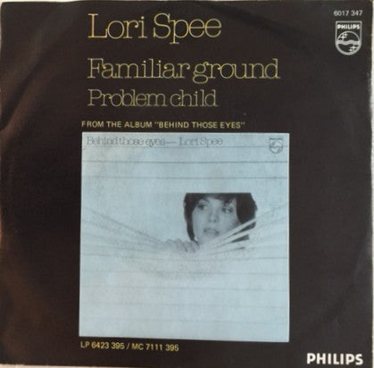 Lori Spee : Familiar Ground / Problem Child (7", Single)