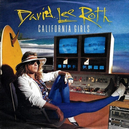 David Lee Roth : California Girls (7", Single)