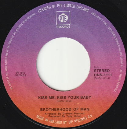 Brotherhood Of Man : Kiss Me, Kiss Your Baby (7", Single)