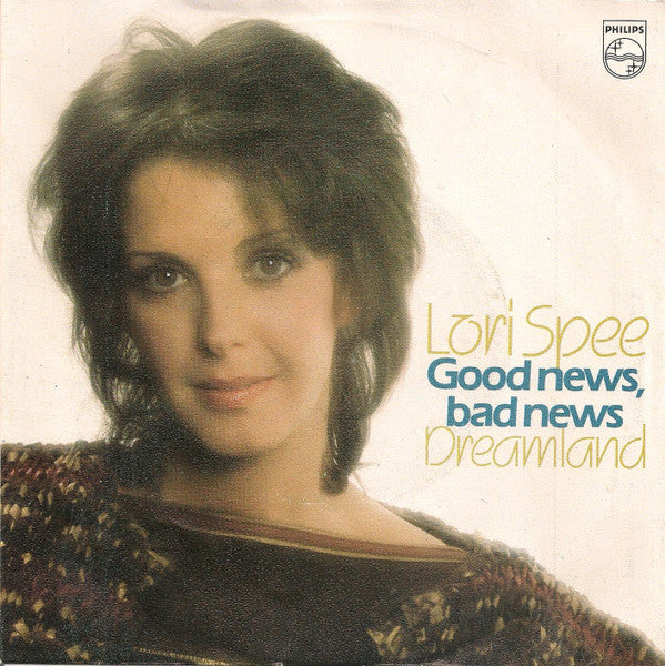 Lori Spee : Good News, Bad News (7", Single)